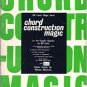 Chord Construction Magic for the Popular Organist (Organ Sheet Music) "Magic Study Series"