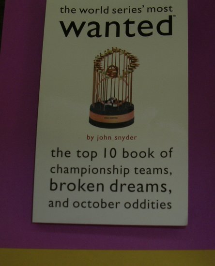 The World Series' Most Wanted: The Top 10 Book of Championship Teams