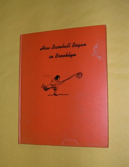 How Baseball Began in Brooklyn 1958 by Le Grand