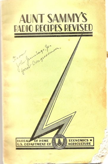 Aunt Sammy's Radio Recipes Revised - USDA 1931 SIGNED by Congressman John Jennings Jr.