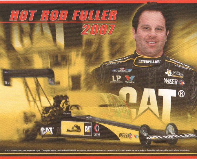 2007 NHRA TF Handout Hot Rod Fuller (McAllister Caterpillar)