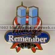 ALWAYS REMEMBER 9-11-01 Lapel Pin World Trade Center