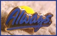 Always Blue and Gold Walmart Lapel Pin