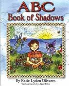 ABC Book of Shadows (hc) by Olivares, Katie