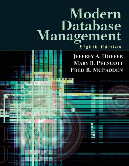 Modern Database Management : Eighth Edition
