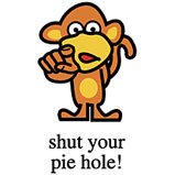 shut your pie hole tshirt