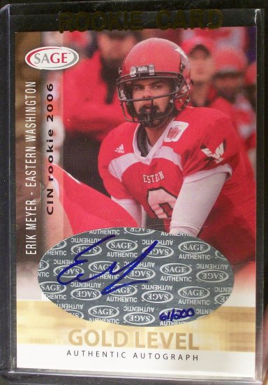 2006 Sage Auto Rookie # A35 Eric Meyer Ser# 61/200 Gold Level