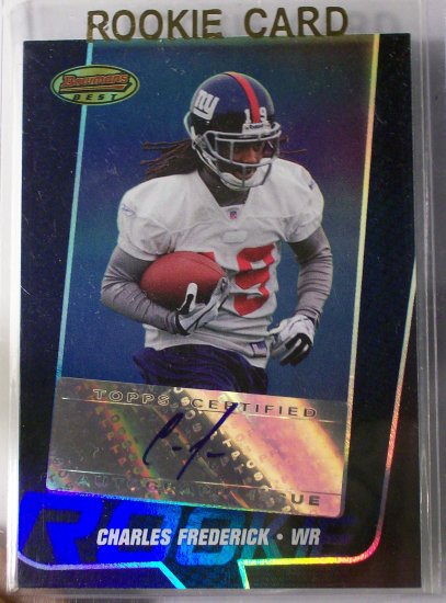 2005 Bowmans Best Rookie Auto #157 Charles Frederick Ser#148/299