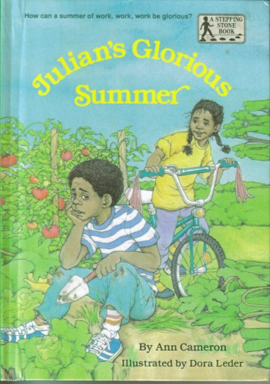 Julian's Glorious Summer by Ann Cameron