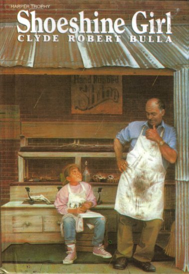 Shoeshine Girl by Clyde Robert Bulla