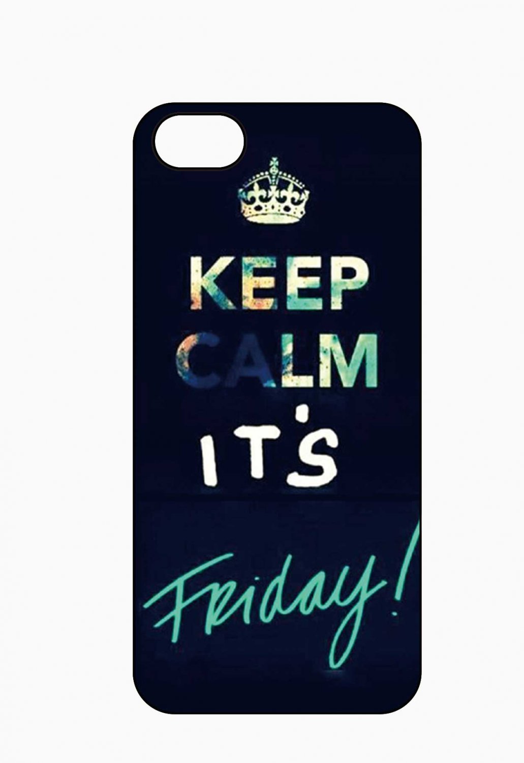 Keep Calm And IT-S Friday Aluminium Plastic Hard Back Case for iPhone 5/5S