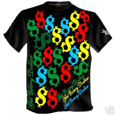 Get Every Dollar T- Shirt Hip Hop Hustla Bling