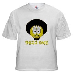 Thizz Face White T