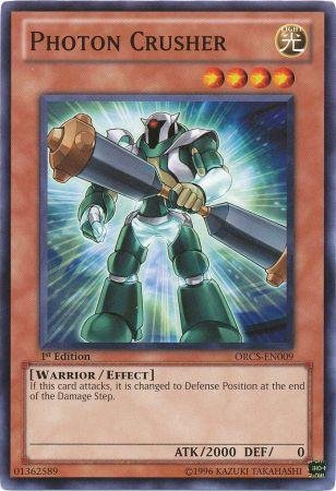 Yugioh Card Photon Crusher - ORCS-EN009 - Common 1st Edition