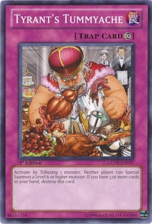 YuGiOh Card TYRANT'S TUMMYACHE GENE-EN077 1st Edition