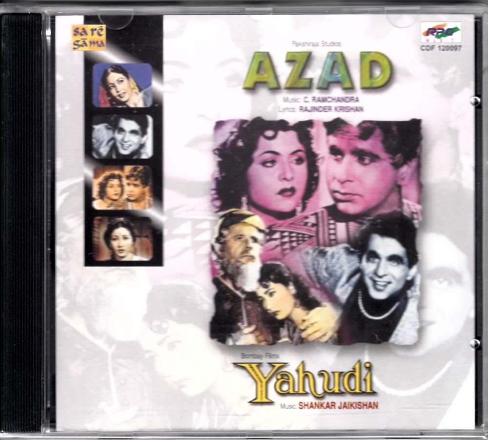 Azad / Yahudi (Music: Rajinder Krishan & Shankar Jaikishan) (Made in India)