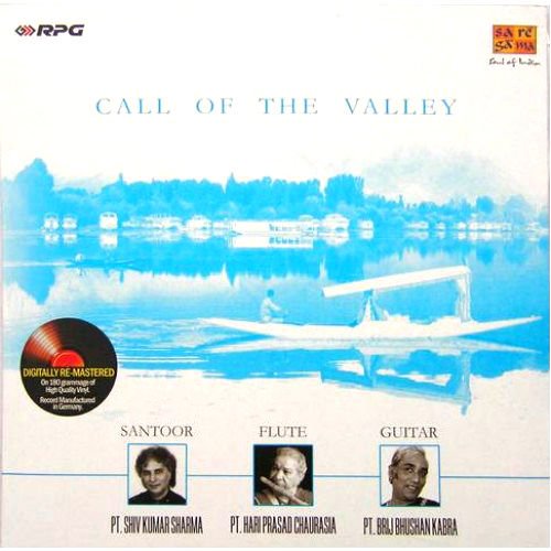 Call of the Valley (Shiv Kumar Sharma, Hari Prasad Chaurasia, Brijbhushan Kabra)