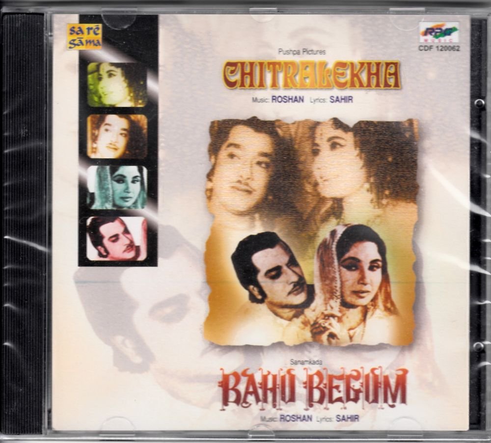 Chitralekha / Bahu Begum (Music: Roshan) (Soundtrack) (Made in India)