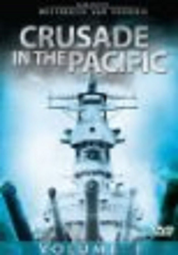 Crusade in the Pacific 2009 Volume 1 Van Voorhis World War II Documentary DVD