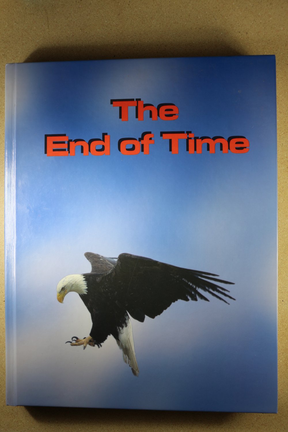 The End of Time - Statements by Ellen G. White on End-time Events