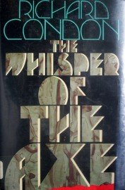 The Whisper Of The Axe by Condon, Richard