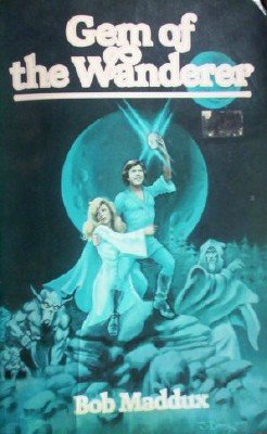 Gem of the Wanderer by Maddux, Bob