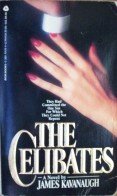 The Celibates by Kavanaugh, James