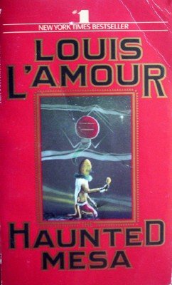 Haunted Mesa by Lamour, Louis