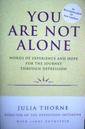 You Are Not Alone by Throne, Julia
