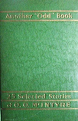 Another Odd Book Twenty-Five Selected Stories by McIntyre, O O