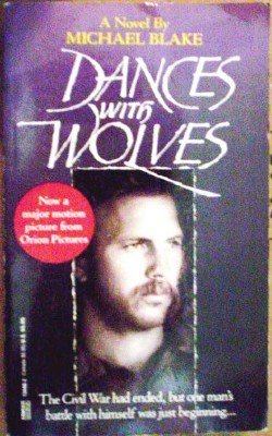 Dances with Wolves by Blake, Michael