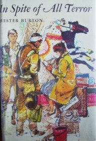 In Spite of All Terror by Burton, Hester