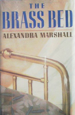 The Brass Bed by Marshall, Alexandra