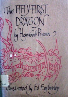 The Fifty-First Dragon by Broun, Heywood