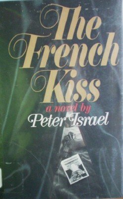 The French Kiss by Israel, Peter