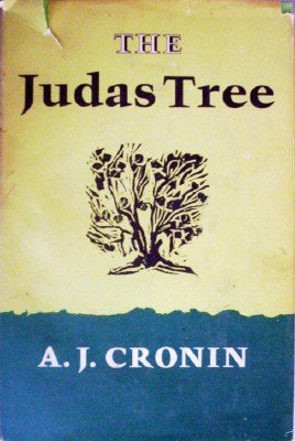 The Judas Tree by Cronin, A J