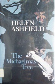 The Michaelmas Tree by Ashfield, Helen
