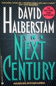 The Next Century by Halberstam, David