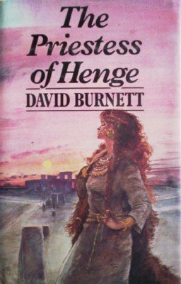 The Priestess of Henge by Burnett, David