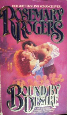 Bound by Desire by Rogers, Rosemary