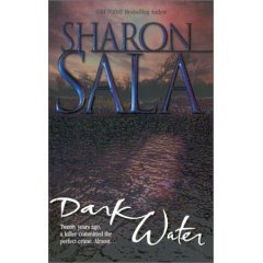 Dark Water by Sala, Sharon