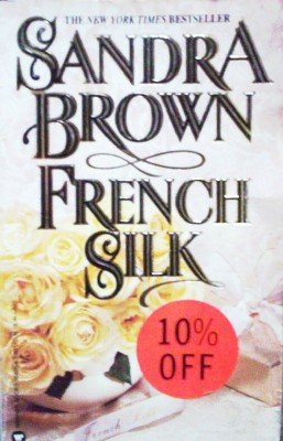 French Silk by Brown, Sandra