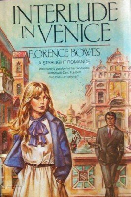 Interlude in Venice by Bowes, Florence