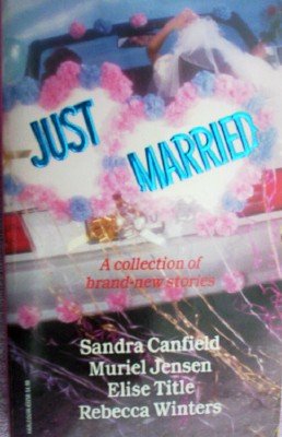 Just Married by Canfield, Sandra