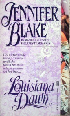 Louisiana Dawn by Blake, Jennifer