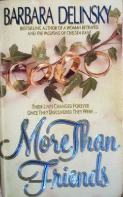 More than Friends by Delinsky, Barbara