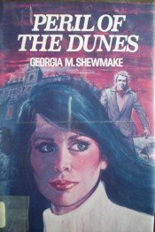 Peril of the Dunes by Shewmake, Georgia