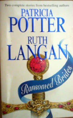 Ransomed Brides by Potter, Patricia