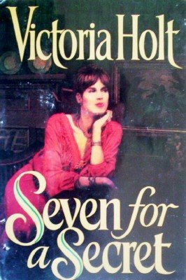 Seven for a Secret by Holt, Victoria