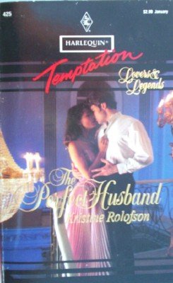 The Perfect Husband by Rolofson, Kristine
